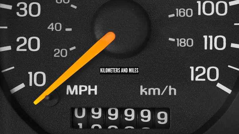 Kilometers and Miles